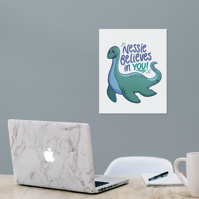 Loch Ness Monster Inspirational 8x10 Print