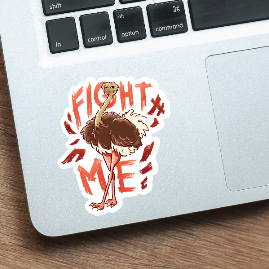 "Fight Me" Ostrich Vinyl Sticker