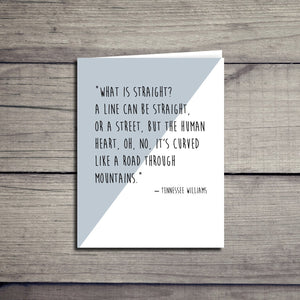 Tennessee Williams Inspirational Equality Love Quote Card