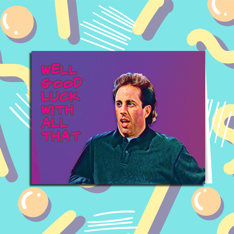 Seinfeld Greeting Card 