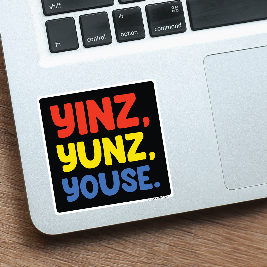"Yinz, Yunz, Youse" Pennsylvania Sayings Vinyl Sticker