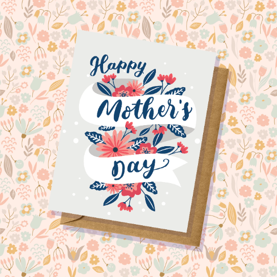 Floral Banner Happy Mother's Day Card