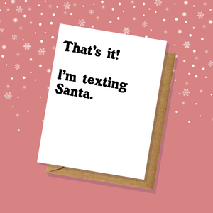 I'm Texting Santa! Christmas/Holiday Card