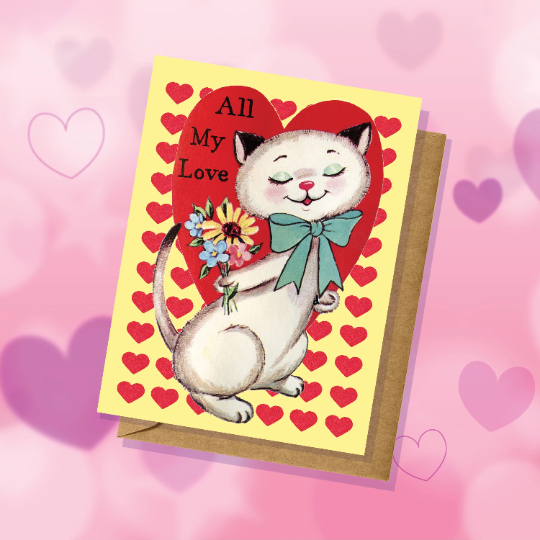 All My Love Kitty Valentine's Day Card – Madcap & Co